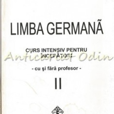 Limba Germana. Curs Intensiv Pentru Incepatori II - Maria Moraru