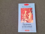 Tracy Chevalier DOAMNA SI LICORNUL