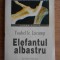 Ysabelle Lacamp - Elefantul albastru
