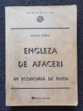 ENGLEZA DE AFACERI IN ECONOMIA DE PIATA - Fulvia Turcu