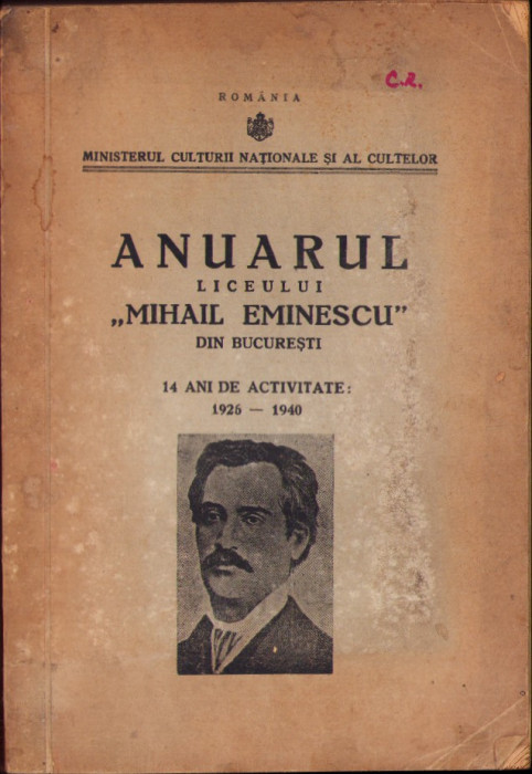 HST 619SP Anuarul liceului Mihail Eminescu din Bucuresti 1926-1940