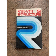 Francesco Speranza - Relatii si structuri