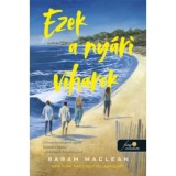 Ezek a ny&aacute;ri viharok - Sarah MacLean