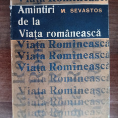 myh 420s - M Sevastos - Amintiri de la Viata romaneasca - ed 1966