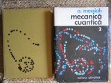 Albert Messiah - Mecanica cuantica 2 volume (1973-1974, editie cartonata)