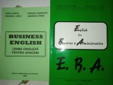 ENGLISH FOR BUSINESS &amp; ADMINISTRATION+ BUSINESS ENGLISH: LB. ENGLEZA PT. AFACERI