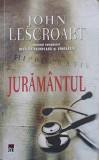 Juramantul - John Lescroart, RAO 2010, Carte Politista, Paperback, Romana, 502 Pagini