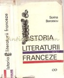Istoria Literaturii Franceze - Sorina Bercescu, Editura Stiintifica 1970, Roman