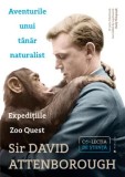 Cumpara ieftin Aventurile unui tanar naturalist. Expeditiile Zoo Quest/David Attenborough, Publica