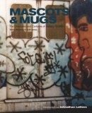 Mascots &amp; Mugs: The Characters and Cartoons of Subway Graffiti