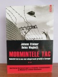 Johann Steiner; Doina Magheti - Mormintele tac (vol.2)