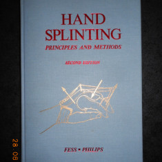 ELAINE EWING FESS - HAND SPLINTING. PRINCIPLES AND METHODS (902 illustrations)