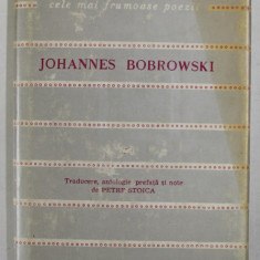 JOHANNES BOBROWSKI , POEME , COLECTIA '' CELE MAI FRUMOASE POEZII '' , NR. 143 , APARUTA 1974