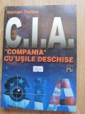 Stelian Turlea - C.I.A. Compania cu usile deschise - 2000