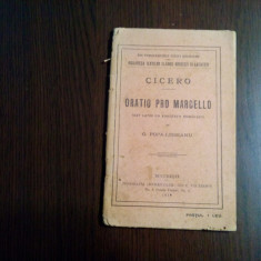 ORATIO PRO MARCELLO - Marcus Tullius Cicero - G. Popa-Lisseanu - 1919, 44 p.