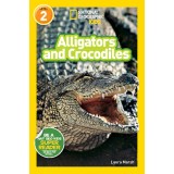 National Geographic Readers: Alligators and Crocodiles