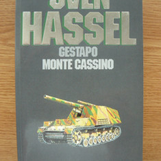 SVEN HASSEL - OPERE COMPLETE - volumul 3 (GESTAPO / MONTE CASSINO) - 1995