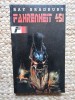 Ray Bradbury - Fahrenheit 451, Teora