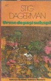 Cumpara ieftin Urme de pasi sub apa - Stig Dagerman