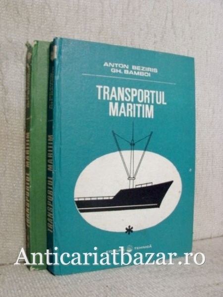 Transportul maritim - Anton Beziris
