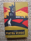 I LIKSTANOV - PIATRA VERDE