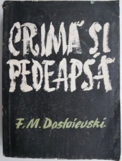 Crima si pedeapsa ? F.M.Dostoievski foto