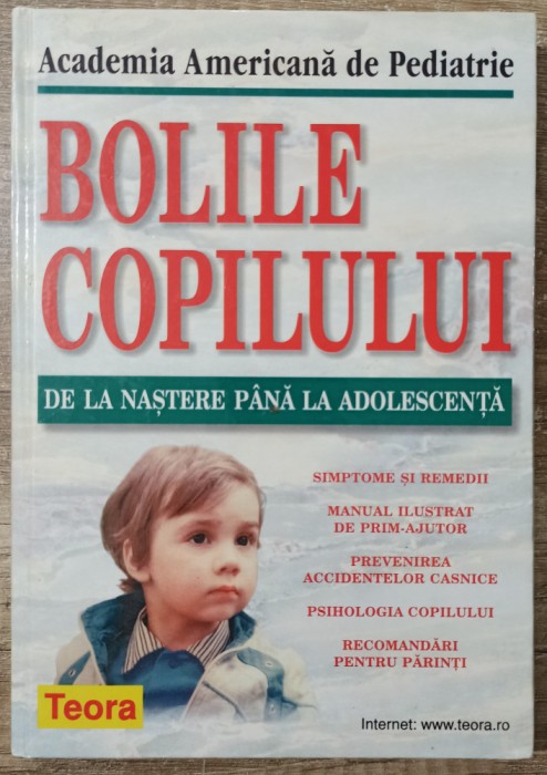 Bolile copilului, de la nastere pana la adolescenta// 2001