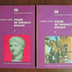 Figuri de împarati romani / de D. Tudor Vol. 1-2