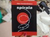 Spirala. Alex Constantinescu. Ediția a II-a adăugită