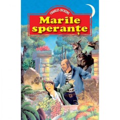 Marile sperante - Charles Dickens