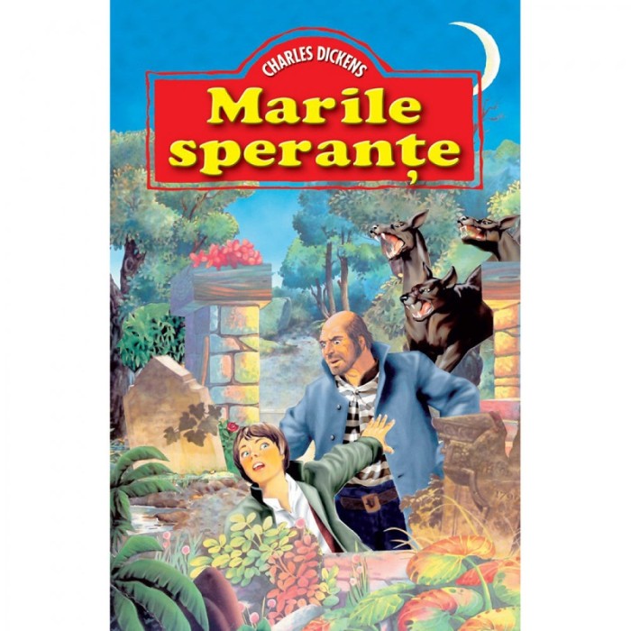 Marile sperante - Charles Dickens