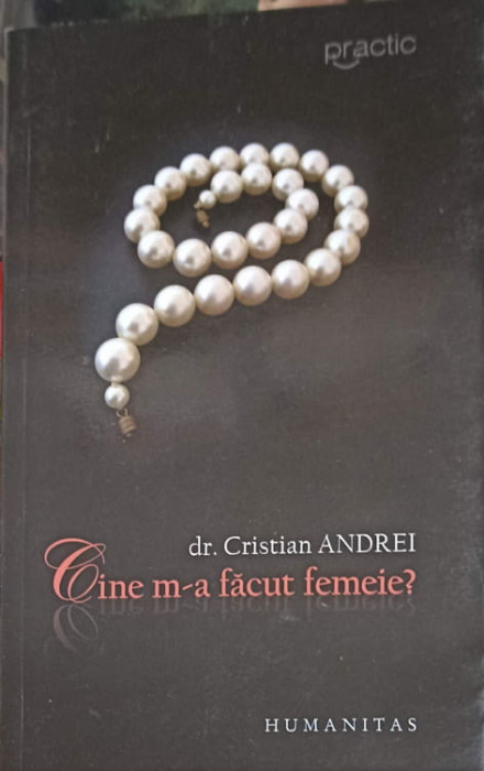 CINE M-A FACUT FEMEIE?-CRISTIAN ANDREI