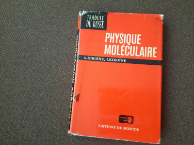 A Kikoine - Physique moleculaire 26/1 foto