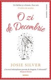 O zi de decembrie - Josie Silver, 2018