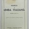 MANUAL DE LIMBA ITALIANA , PENTRU CLASA A - V-A de MARIA CUCU , 1940