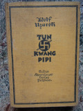 Tun-Kwang-Pipi - Adolf Uzarski