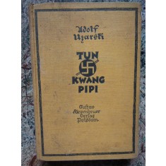 Tun-Kwang-Pipi - Adolf Uzarski