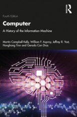 Computer: A History of the Information Machine foto