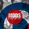 Mods. a Way of Life
