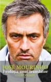 Jose Mourinho. Evolutia unui translator | Ciaran Kelly, Preda Publishing