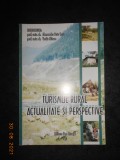 ALECSANDRU PUIU TACU - TURISMUL RURAL ROMANESC. ACTUALITATI SI PERSPECTIVE