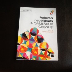 Fericirea neobisnuita a oamenilor obisnuiti - Lucie Mandeville