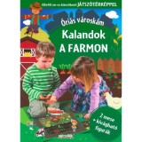 Kalandok a farmon - &Oacute;ri&aacute;s v&aacute;rosk&aacute;m