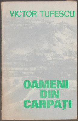 Victor Tufescu - Oameni din Carpati foto