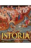 Istoria. Din zorii civilizatiei pana in zilele noastre