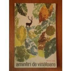 AMINTIRI DE VANATOARE de TRAIAN ULEA