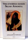VIATA SI INVATATURA STARETULUI SILUAN ATHONITUL de SOFRONIE, 1999 * MINIMA UZURA