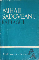 BALTAGUL-MIHAIL SADOVEANU foto