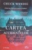 Cartea Accidentelor - Chuck Wendig, Litera 2023, Buzz Books, Roman, 639 pagini