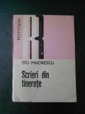 TITU MAIORESCU - SCRIERI DIN TINERETE 1858-1862 foto